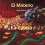 El Misterio - La Canoa