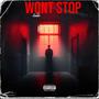 wont stop (Explicit)