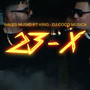 23-X (Remaster) [Explicit]