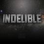 Indelible