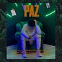 Paz (feat. Nzhinga) [Explicit]
