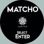 Matcho Select Enter