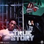 True Story (Explicit)