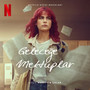 Geleceğe Mektuplar (Netflix Dizisi Müzikleri)