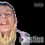 question (Explicit)