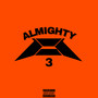 ALMIGHTY TAPE 3 (Explicit)