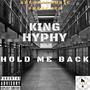 Hold Me Back (Explicit)