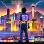 When I Come Around (Explicit)