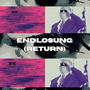 Endlosung (Return) [Explicit]