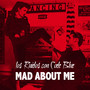 Mad about me