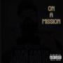 On a Mission (Explicit)