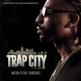 Trap City (Explicit)