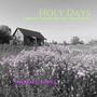 Holy Days (Original Motion Picture Soundtrack)