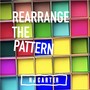 Rearrange the Pattern