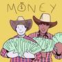 Money (feat. Ohhfive) [Explicit]