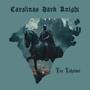 Carolina's Dark Knight (Explicit)