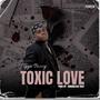 Toxic Love