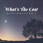 What's The Cost (Explicit)