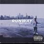 Runway (feat. Whiite) [Explicit]