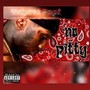 No pitty (Explicit)