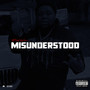 Misunderstood (Explicit)