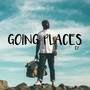 Going Places (Explicit)