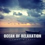 Ocean of Relaxation