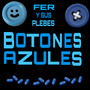 Botones Azules