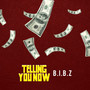 Telling You Now (Explicit)