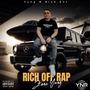 Rich Off Rap (Explicit)