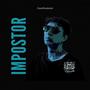 Impostor (Explicit)