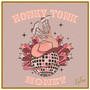 Honky Tonk Honey