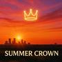 Summer Crown (Explicit)