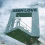 Geen love (Explicit)