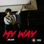 My Way (Explicit)