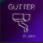 Gutter (feat. Jace) [Explicit]