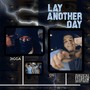 Lay Another Day (Explicit)