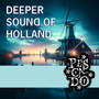 Deeper Sound of Holland