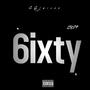 6ixty (Explicit)