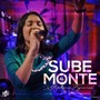 Sube al Monte (En Vivo)