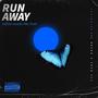 Run Away (feat. Lil Drxnk & Eden Elf)