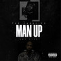 MAN UP (Explicit)