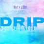 Drip (feat. J.Ibz)