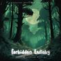 Forbidden Lullaby (Original Short Film Soundtrack)
