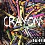 Crayon (feat. Stevogocraz & dlocothabest) [Explicit]