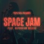 Space Jam (feat. Daydream Deluxe)