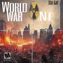 World War 0ne-Ep (Explicit)