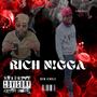 Rich N!gga (feat. Yung Nicc) [Explicit]