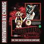 Motivated By Chaos (Explicit)