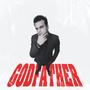 GODFATHER (Explicit)